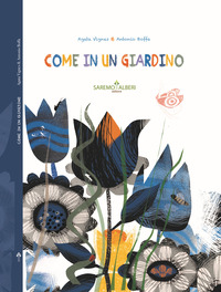 COME IN UN GIARDINO
