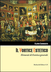 VORTICE ESTETICO - ELEMENTI DI ESTETICA GENERALE