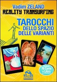 REALITY TRANSURFING - TAROCCHI DELLO SPAZIO DELLE VARIANTI di ZELAND VADIM
