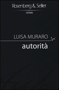 AUTORITA\' di MURARO LUISA