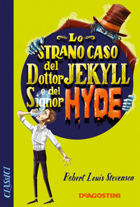 STRANO CASO DEL DOTTOR JEKYLL E DEL SIGNOR HYDE