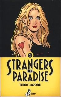 STRANGERS IN PARADISE 1 di MOORE TERRY