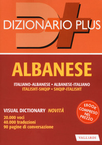 DIZIONARIO ALBANESE ITALIANO ALBANESE D+