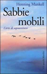 SABBIE MOBILI - L\'ARTE DI SOPRAVVIVERE