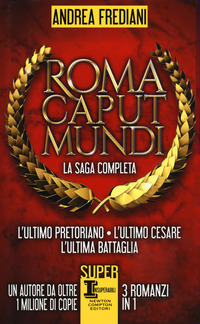 ROMA CAPUT MUNDI - LA SAGA COMPLETA