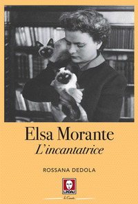 ELSA MORANTE - L\'INCANTATRICE