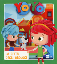 YOYO - LA CITTA\' DEGLI ORSI