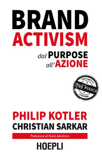 BRAND ACTIVISM DAL PURPOSE ALL\'AZIONE