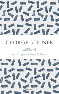 LETTURE - GEORGE STEINER SUL NEW YORKER