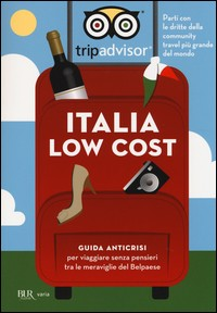 ITALIA LOW COST - GUIDA ANTICRISI