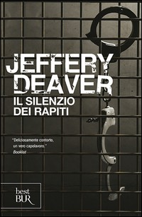 SILENZIO DEI RAPITI di DEAVER JEFFERY