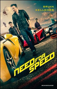 NEED FOR SPEED di KELLEHER BRIAN