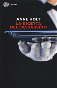 RICETTA DELL\'ASSASSINO di HOLT ANNE