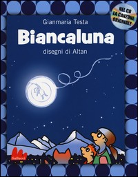 BIANCALUNA + CD di TESTA GIANMARIA - ALTAN