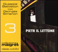 PIETR IL LETTONE - AUDIOLIBRO CD MP3 di SIMENON G. - BATTISTON G.