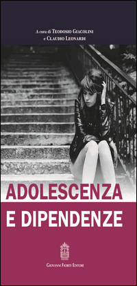 ADOLESCENZA E DIPENDENZE