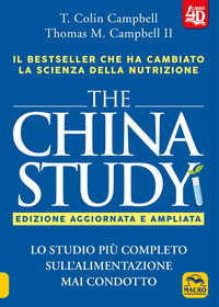 THE CHINA STUDY - NUOVA EDIZIONE