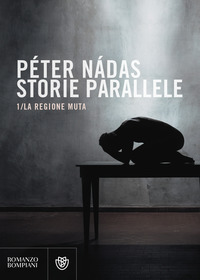 STORIE PARALLELE - 1/LA REGIONE MUTA