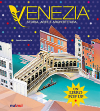 VENEZIA - STORIA ARTE E ARCHITETTURA