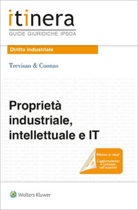 PROPRIETA\' INDUSTRIALE INTELLETTUALE E IT