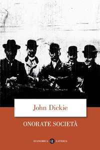 ONORATE SOCIETA\' di DICKIE JOHN