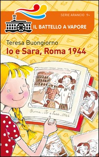 IO E SARA ROMA 1944 di BUONGIORNO TERESA