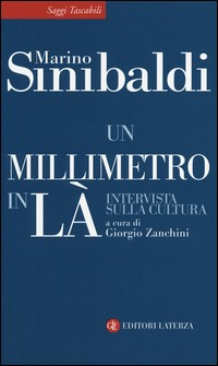 MILLIMETRO IN LA\' - INTERVISTA SULLA CULTURA di SINIBALDI MARINO