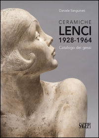 CERAMICHE LENCI 1928-1964 CATALOGO DEI GESSI