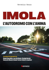 IMOLA - L\'AUTODROMO CON L\'ANIMA