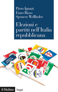ELEZIONI E PARTITI NELL\'ITALIA REPUBBLICANA