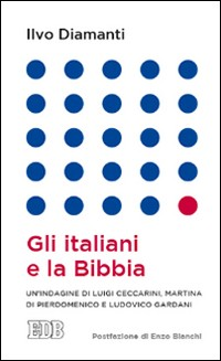 ITALIANI E LA BIBBIA di DIAMANTI