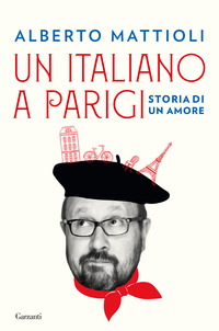 ITALIANO A PARIGI - STORIA DI UN AMORE