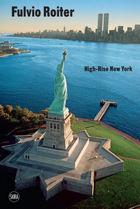 FULVIO ROITER - HIGH RISE NEW YORK