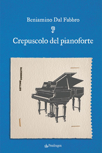 CREPUSCOLO DEL PIANOFORTE