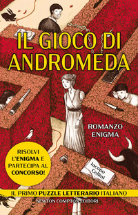 GIOCO DI ANDROMEDA - ROMANZO ENIGMA