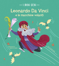 LEONARDO E LE MACCHINE VOLANTI