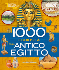 1000 CURIOSITA\' SULL\'ANTICO EGITTO
