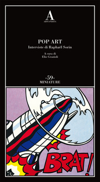 POP ART - INTERVISTE DI RAPHAEL SORIN