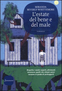 ESTATE DEL BENE E DEL MALE di BEVERLY WHITTEMORE MIRANDA