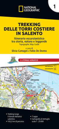 TREKKING DELLE TORRI COSTIERE IN SALENTO - ITINERARIO ESCURSIONISTICO TRA STORIA NATURA E LEGGENDE