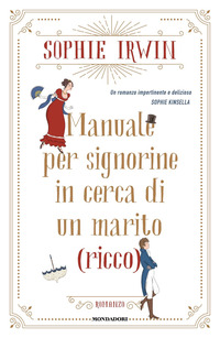 MANUALE PER SIGNORINE IN CERCA DI UN MARITO RICCO