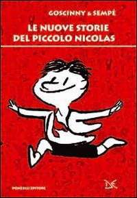 NUOVE STORIE DEL PICCOLO NICOLAS di GOSCINNY - SEMPE\'