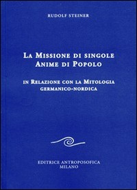 MISSIONE DI SINGOLE ANIME DI POPOLO di STEINER RUDOLF