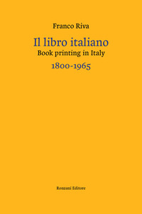 LIBRO ITALIANO 1800 - 1965 - BOOK PRINTING IN ITALY