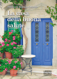 CASA DELLA BUONA SALUTE