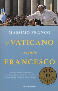 VATICANO SECONDO FRANCESCO di FRANCO MASSIMO