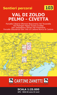 VAL DI ZOLDO - PELMO - CIVETTA 1:25.000 GPS - WGS 84 ZONA 33 NORD