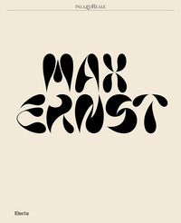 MAX ERNST - EDIZ. ILLUSTRATA