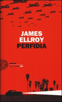 PERFIDIA di ELLROY JAMES