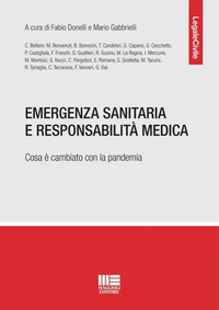 EMERGENZA SANITARIA E RESPONSABILITA\' MEDICA